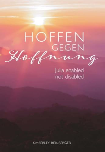 Hoffen gegen Hoffnung: Julia enabled not disabled
