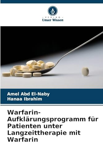 Warfarin-Aufklärungsprogramm für Patienten unter Langzeittherapie mit Warfarin: DE