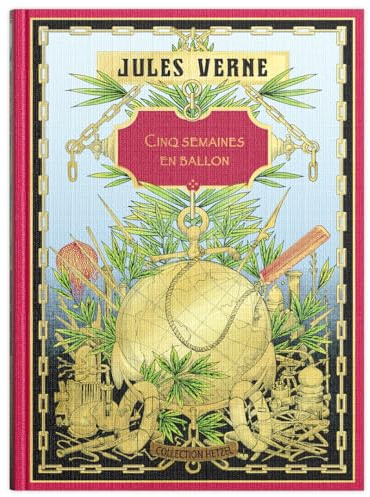 Cinq semaines en ballon: Cinq semaines en ballon (Jules Verne)