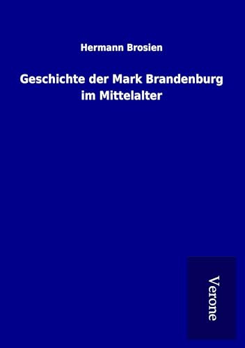 Geschichte der Mark Brandenburg im Mittelalter