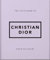 The Little Guide to Christian Dior: Style to Live By (Little Books of Lifestyle)