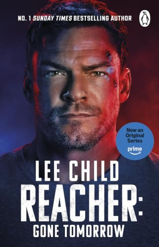 Gone Tomorrow: The Sunday Times bestselling thriller that inspired the 2026 hit TV series REACHER