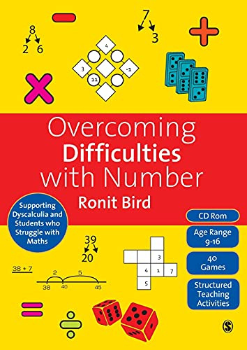 Overcoming Difficulties with Number: Supporting Dyscalculia and Students who Struggle with Maths