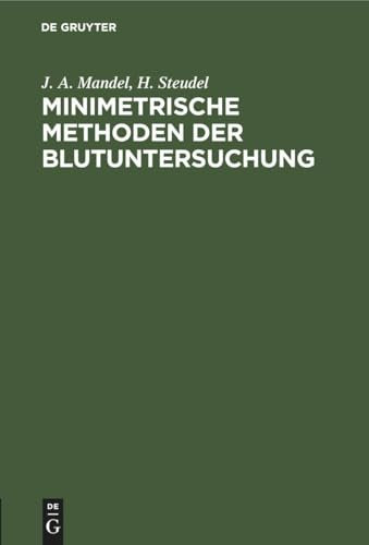 Minimetrische Methoden der Blutuntersuchung