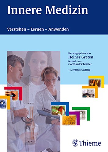 Innere Medizin. Verstehen - Lernen - Anwenden