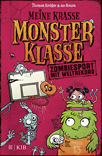 Meine krasse Monsterklasse – Zombiesport mit Weltrekord: Band 3