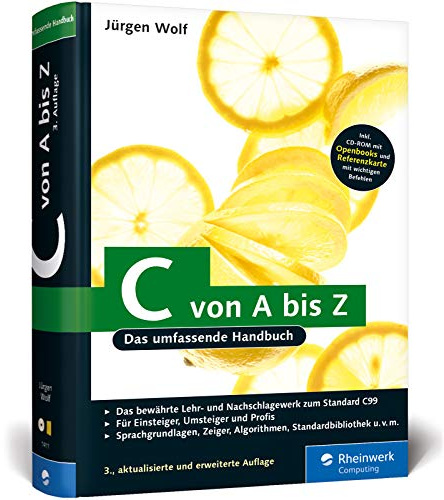 C von A bis Z: Das umfassende Handbuch (Galileo Computing)