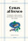 Cenas al fresco (Mesa y mantel): Ensaladas, salsas, panes, marinados y otras recetas del verano (Cocina)