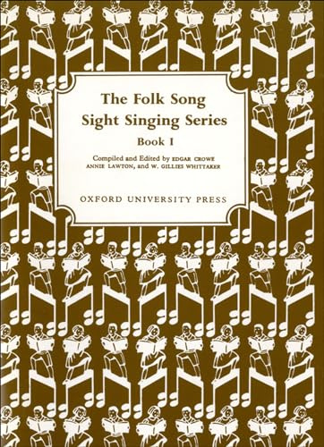 The Folk Song Sight Singing (The Folk Song Sight Singing, 1, Band 1)