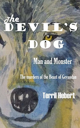 The Devil's Dog: Man and Monster
