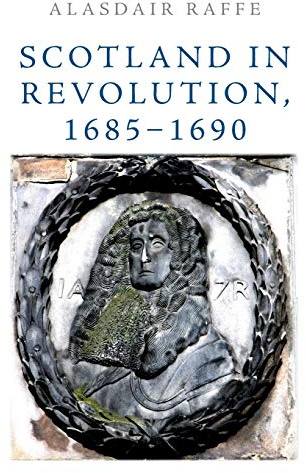 Scotland in Revolution, 1685–1690