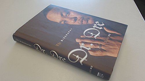 Dr. Dre: The Biography