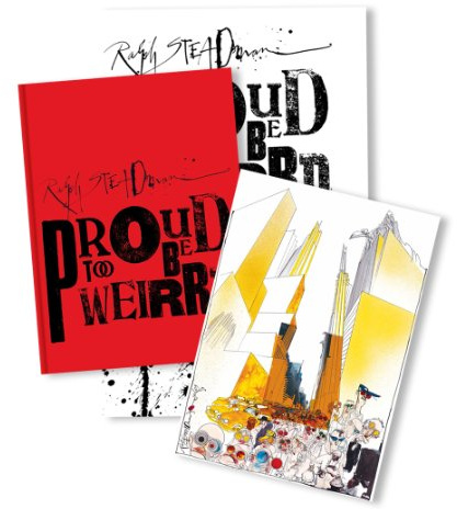 Ralph Steadman: Proud Too Be Weirrd: Limited Edition