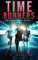 Time Runners: The Stolen Souls: Volume 1