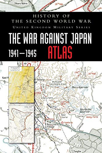 HISTORY OF THE SECOND WORLD WAR: The¿War Against Japan 1941-1945 ATLAS