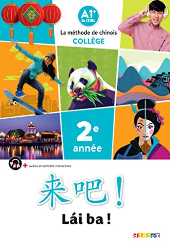 Lai Ba ! 2 - Chinois 2e année - Ed. 2022 - Livre élève
