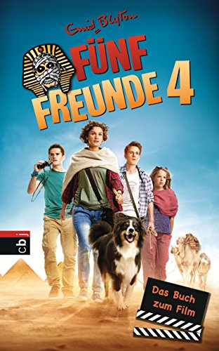 Fünf Freunde 4 - Das Buch zum Film: Bd.4 (Die Bücher zum Film, Band 4)