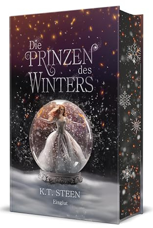 Die Prinzen des Winters: Eisglut (Eisfeuer-Saga 2)