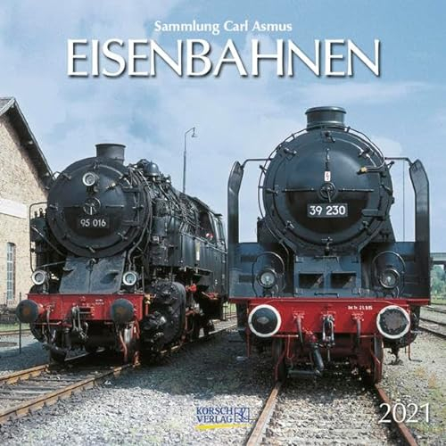 Eisenbahnen 2021: Broschürenkalender mit Ferienterminen. Format: 30 x 30 cm