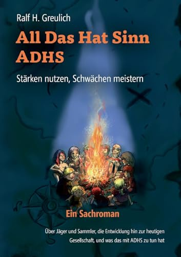 All Das Hat Sinn - ADHS: Stärken nutzen, Schwächen meistern