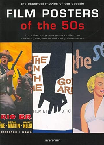 Film posters of the 50s: The Essential Movies of the Decade (Evergreen): The essential movies of the decade. From the reel poster gallery collection