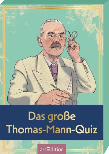 Das große Thomas-Mann-Quiz: Kartenbox mit 50 spannenden Fragen zum Leben und Werk des berühmten Schriftstellers (Quiz für Erwachsene)