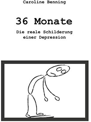 36 Monate: Die reale Schilderung einer Depression