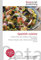 Spanish cuisine: Seafood ,Paella, Rice Pudding, Cozido, Chorizo, Gazpacho, Pollicipes Pollicipes, Hake, Fabada Asturiana, Jamón Serrano