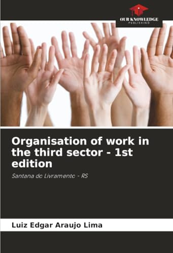 Organisation of work in the third sector - 1st edition: Santana do Livramento - RS