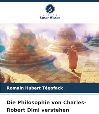 Die Philosophie von Charles-Robert Dimi verstehen: DE