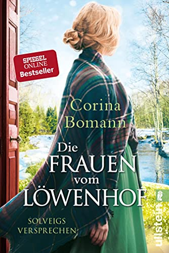 Die Frauen vom Löwenhof – Solveigs Versprechen: Roman | Die große Familien-Saga der Bestsellerautorin Corina Bomann (Die Löwenhof-Saga 3)