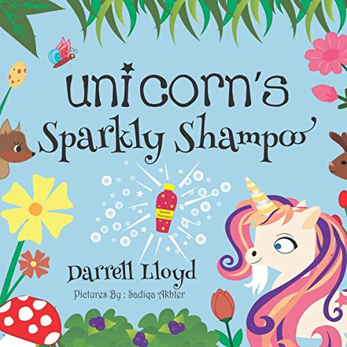 Unicorns Sparkly Shampoo (Magical Petts Wood Series)