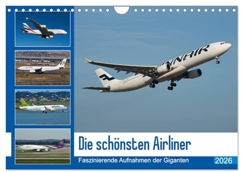 Die schönsten Airliner (Wandkalender 2026 DIN A4 quer), CALVENDO Monatskalender: Faszinierende Aufnahmen der fliegenden Giganten (CALVENDO Technologie)