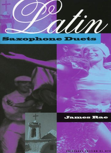 Latin Saxophone Duets: 2 Saxophone (AA/TT/AT). Spielpartitur.