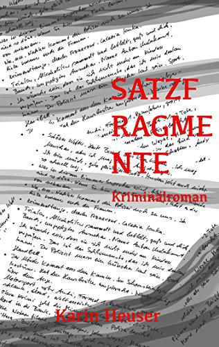 Satzfragmente: Kriminalroman
