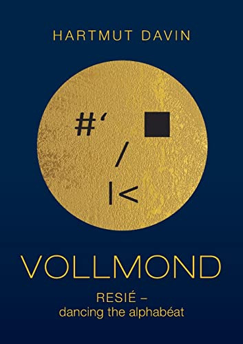 Vollmond: Resié - dancing the alphabéat