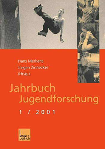 Jahrbuch Jugendforschung, Ausg.1, 2001: 1. Ausgabe 2001