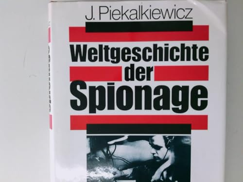 Weltgeschichte der Spionage
