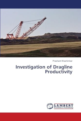 Investigation of Dragline Productivity: DE