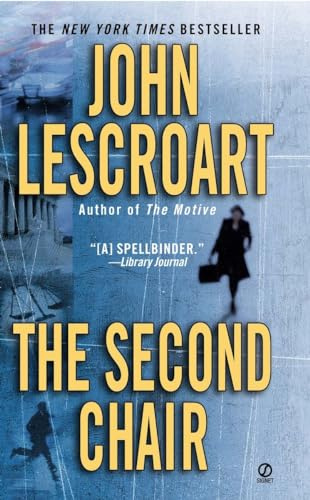 The Second Chair (Dismas Hardy)