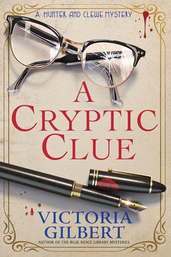 Cryptic Clue, A: 1 (A Hunter and Clewe Mystery)