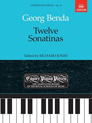 Twelve Sonatinas: Easier Piano Pieces 47 (Easier Piano Pieces (ABRSM))