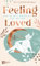 Feeling Loved: Das Selbstliebebuch für Mütter | Das Buch zum Selbstbewusstsein stärken