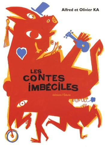 Les contes imbéciles