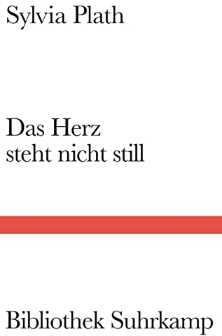 Das Herz steht nicht still: Späte Gedichte 1960-1963. Zweisprachige Ausgabe (Bibliothek Suhrkamp)