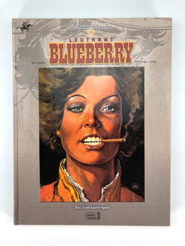 Blueberry Chroniken 07: Das Südstaatengold