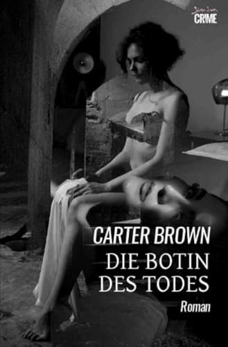 Die Botin des Todes: Der Crime-Noir-Klassiker!