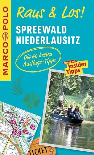 MARCO POLO Raus & Los! Spreewald, Niederlausitz: Das Package für unterwegs: Der Erlebnisführer mit großer Erlebniskarte
