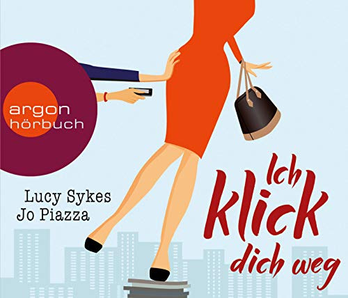 Ich klick dich weg: Gekürzte Ausgabe, Lesung