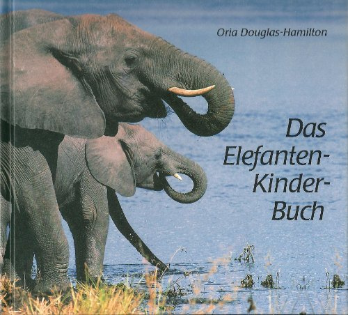 Das Elefanten-Kinder-Buch